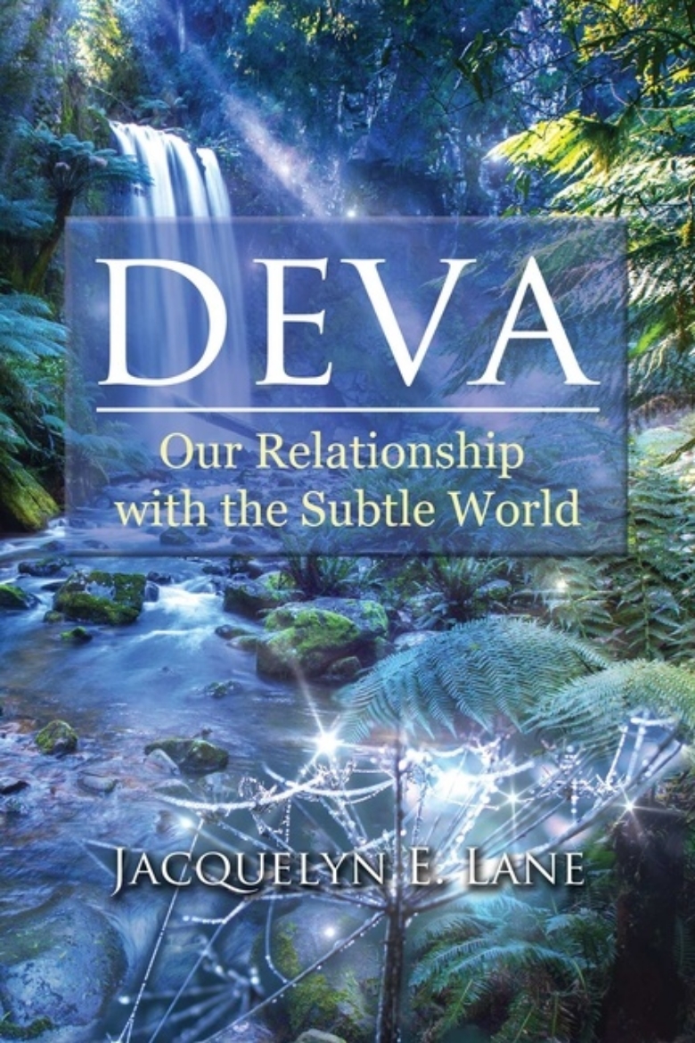 Picture of Deva : Our Relationship with the Subtle World