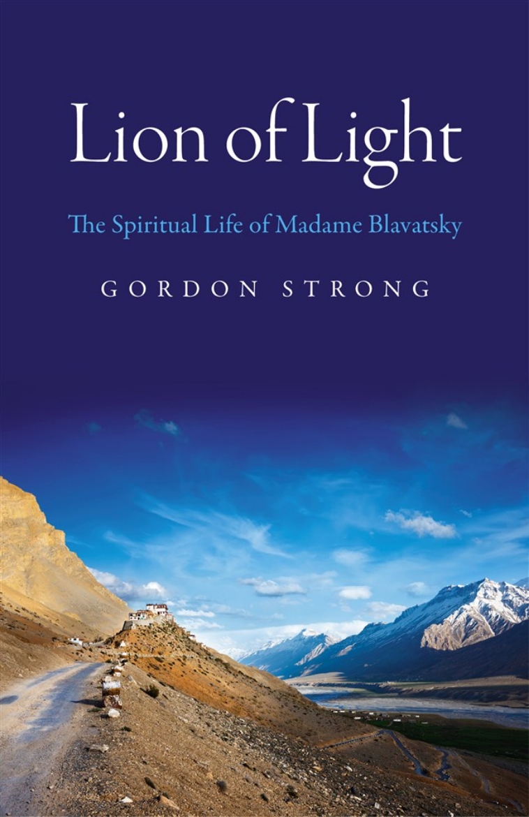 Picture of Lion of Light : The Spiritual Life of Madame Blavatsky