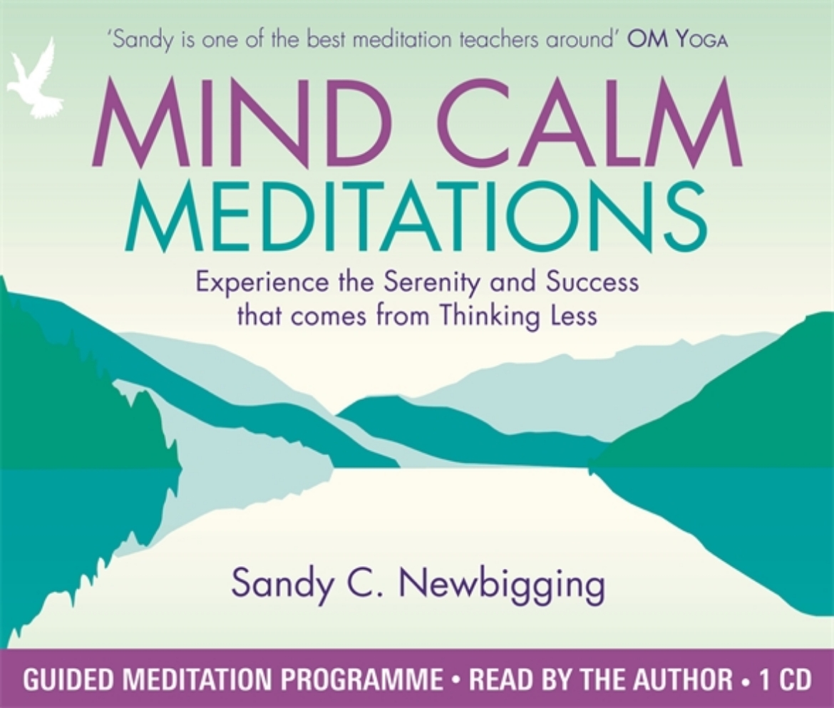 Picture of Mind calm meditations - experience the serenity and success that come from