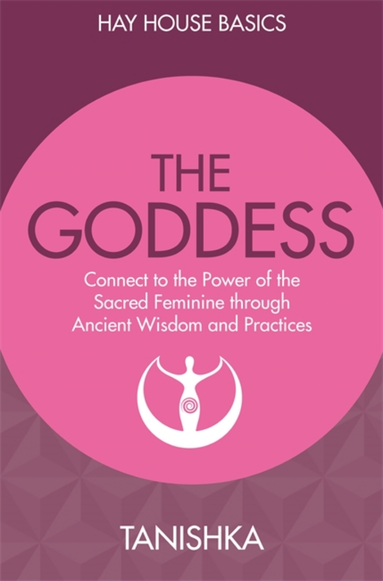 Picture of Goddess wisdom - connect to the power of the sacred feminine through ancien