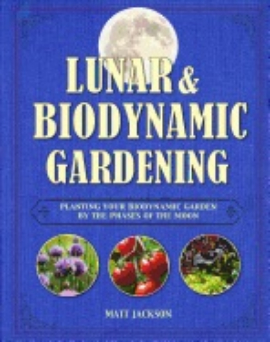 Picture of Lunar and biodynamic gardening - planting your biodynamic garden by the pha