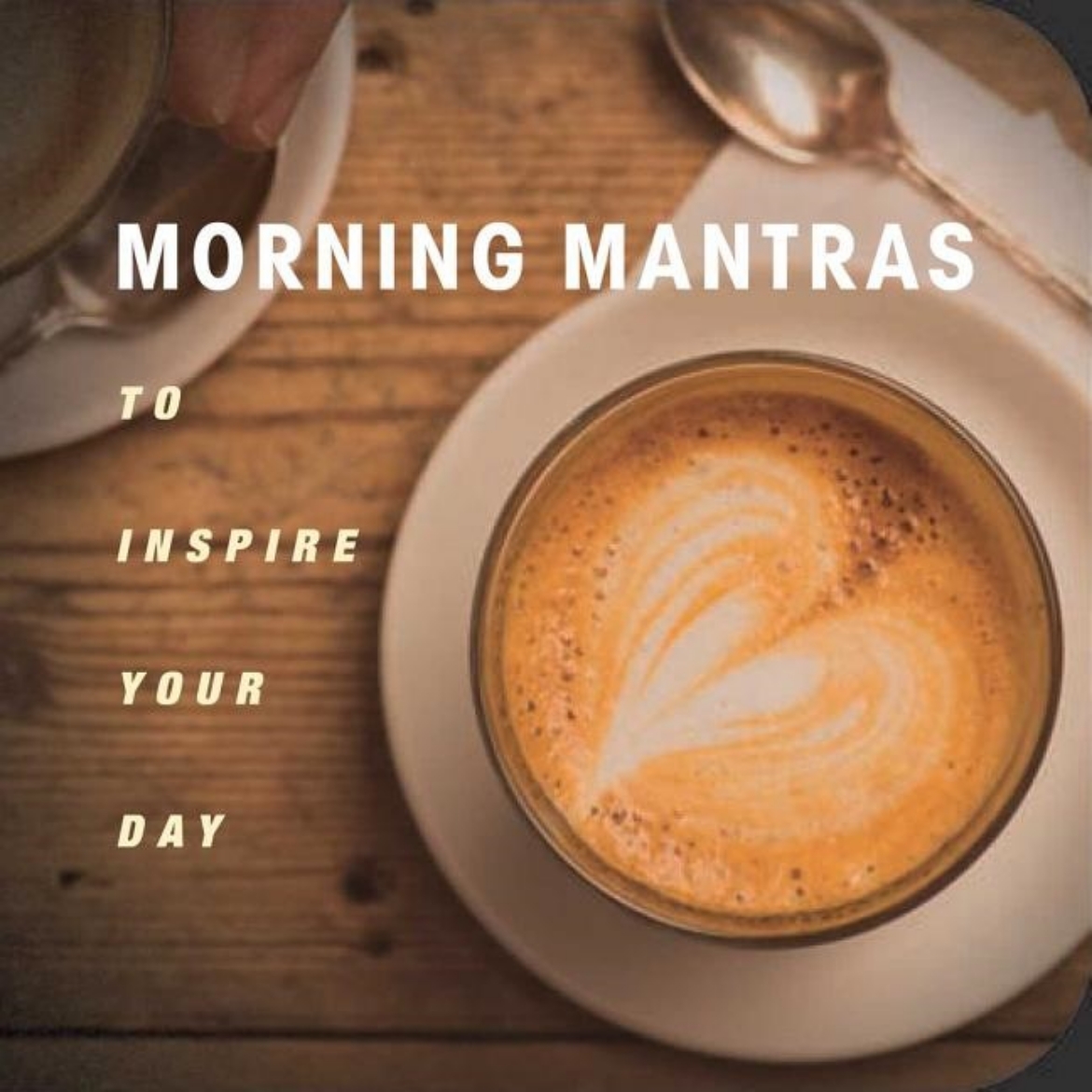 Picture of Morning Mantras - To inspire your day