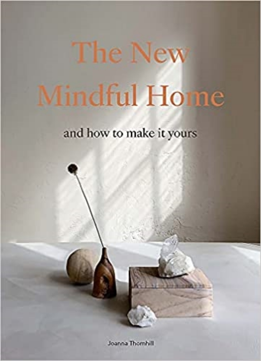 Picture of New Mindful Home - And how to make it yours