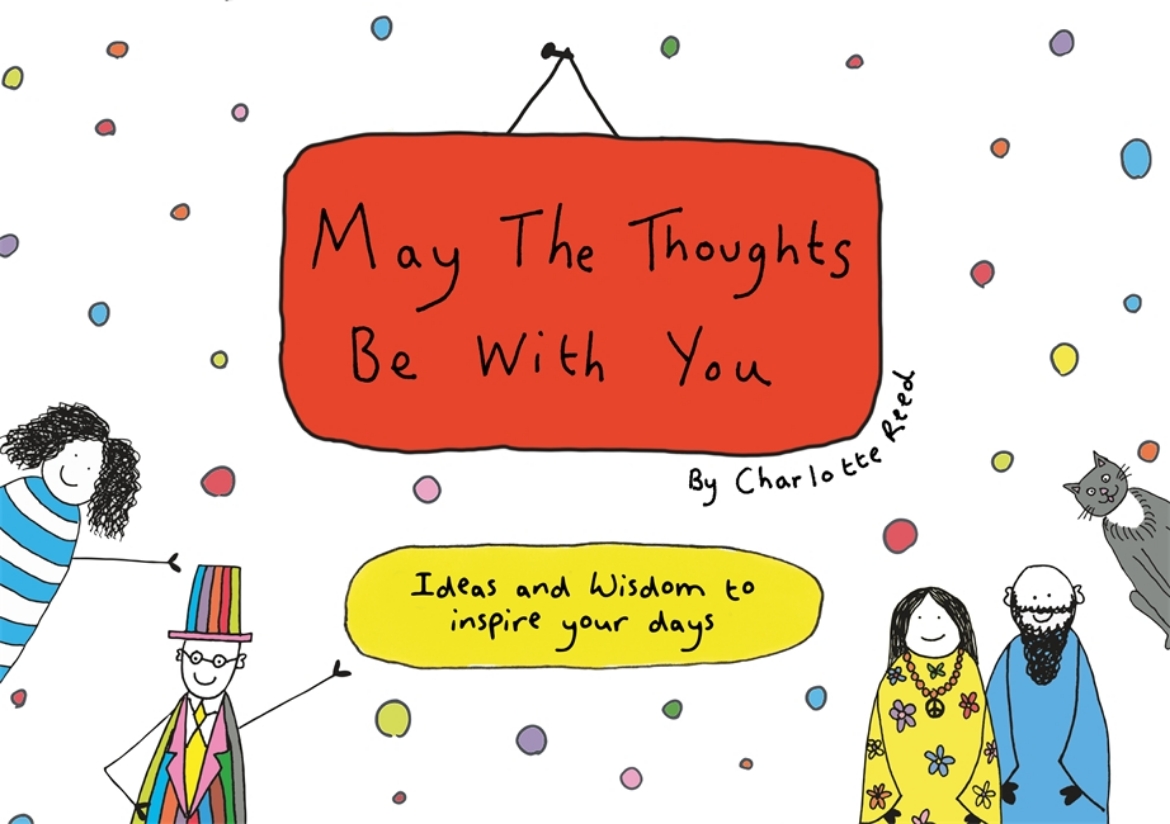 Picture of May the Thoughts Be with You