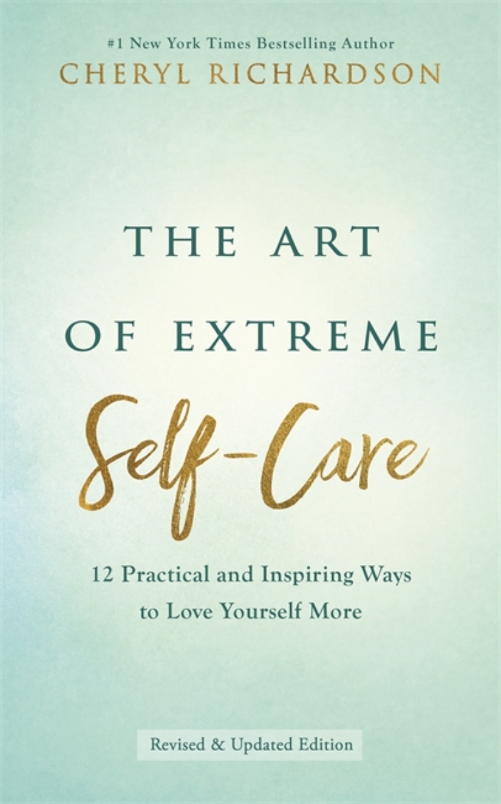 Picture of The Art of Extreme Self-Care