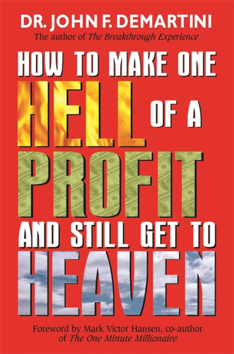 Picture of How To Make One Hell Of A Profit And Still Get To Heaven