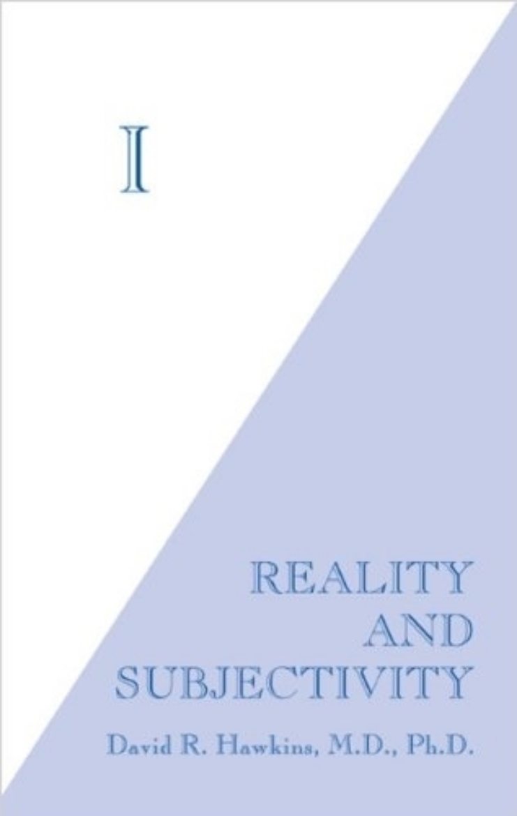 Picture of I: Reality and Subjectivity