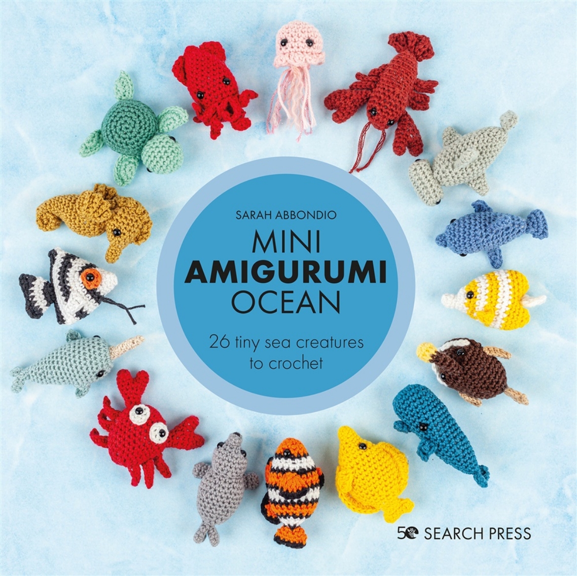 Picture of Mini Amigurumi Ocean : 26 Tiny Sea Creatures to Crochet