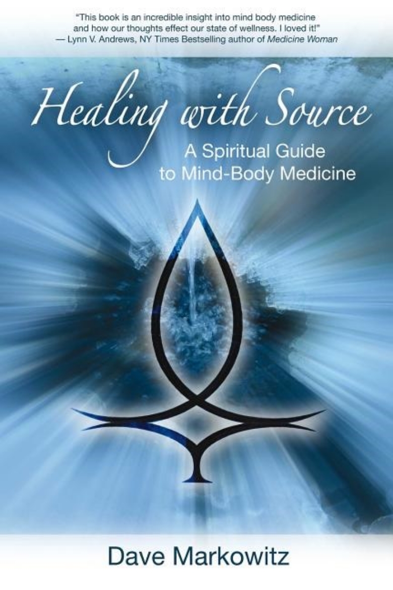 Picture of Healing With Source: A Spiritual Guide To Mind-Body Medicine