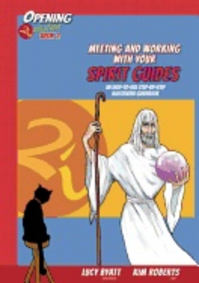 Picture of Meeting and working with your spirit guides - an easy to use step-by-step i