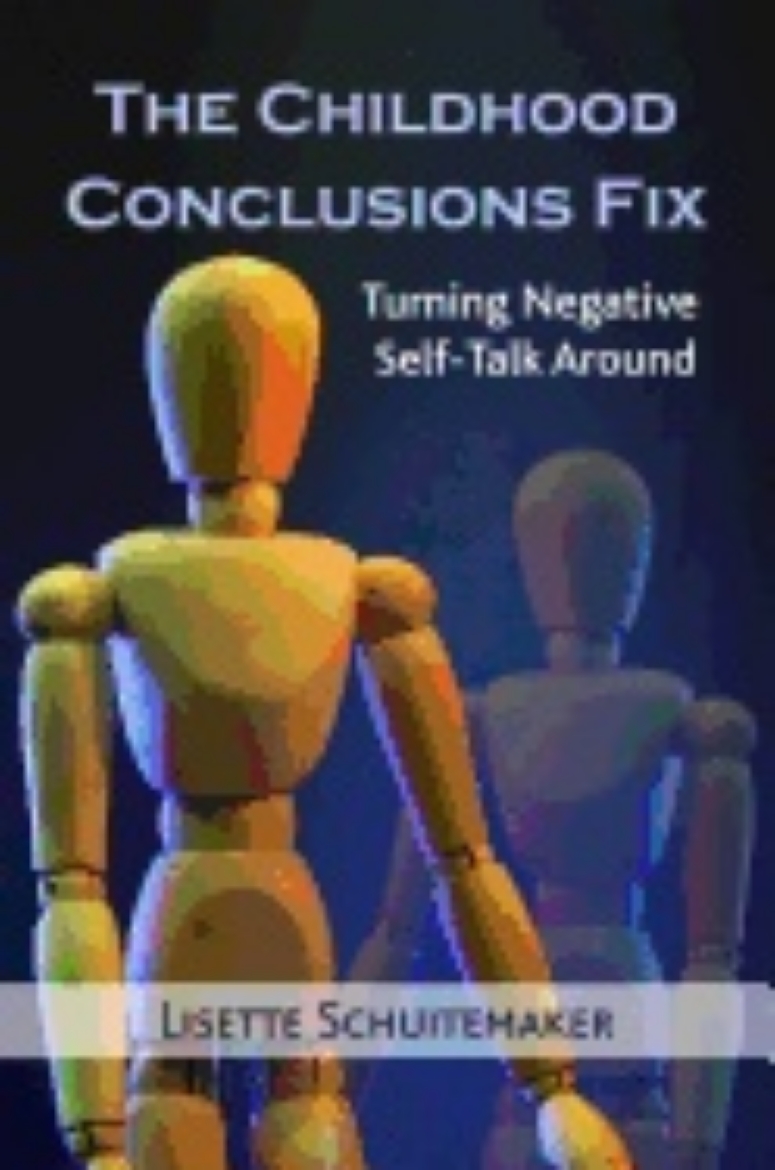 Picture of Childhood conclusions fix - turning negative self-talk around