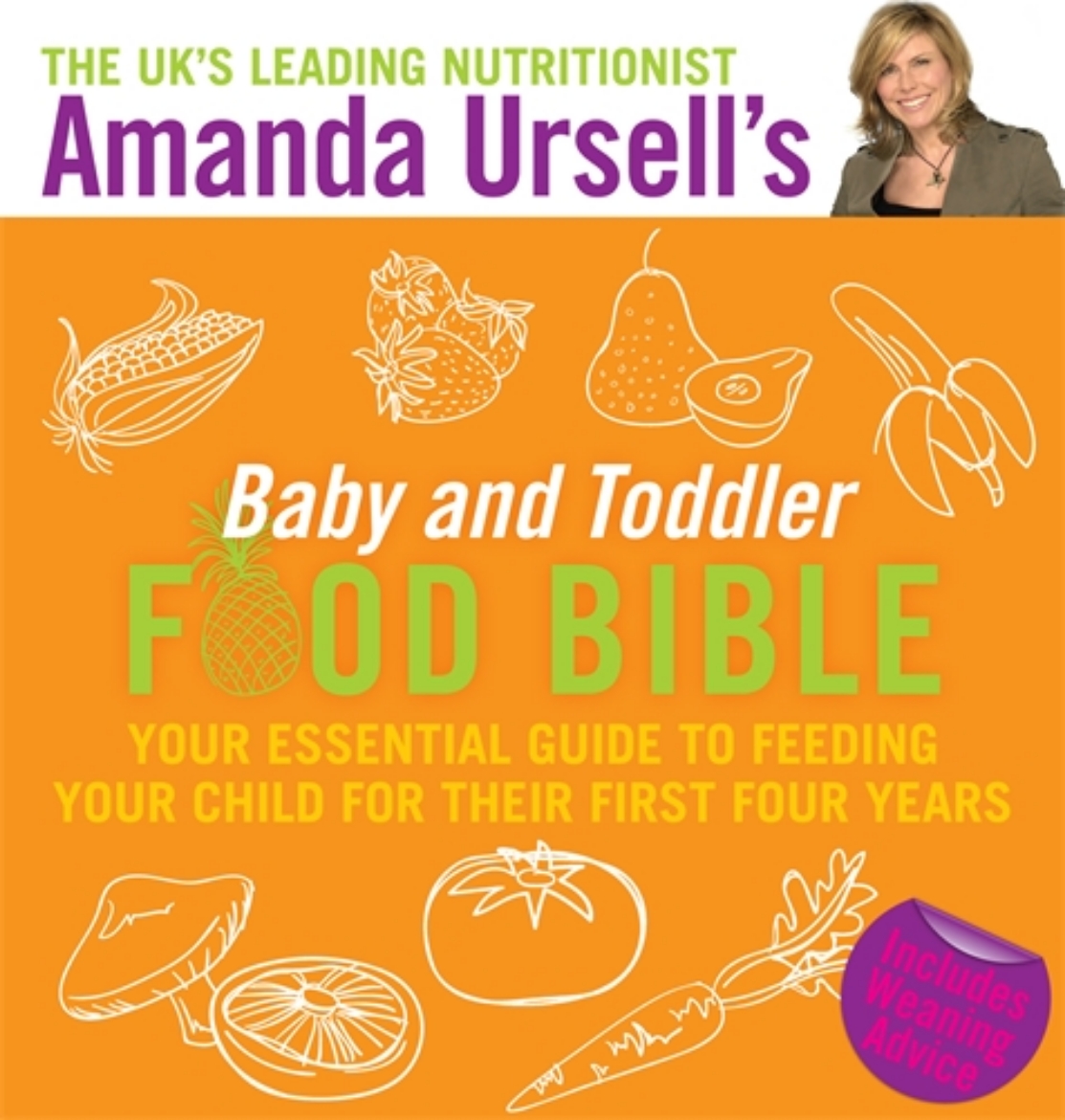 Picture of Amanda ursells baby and toddler food bible - your essential guide to feedin