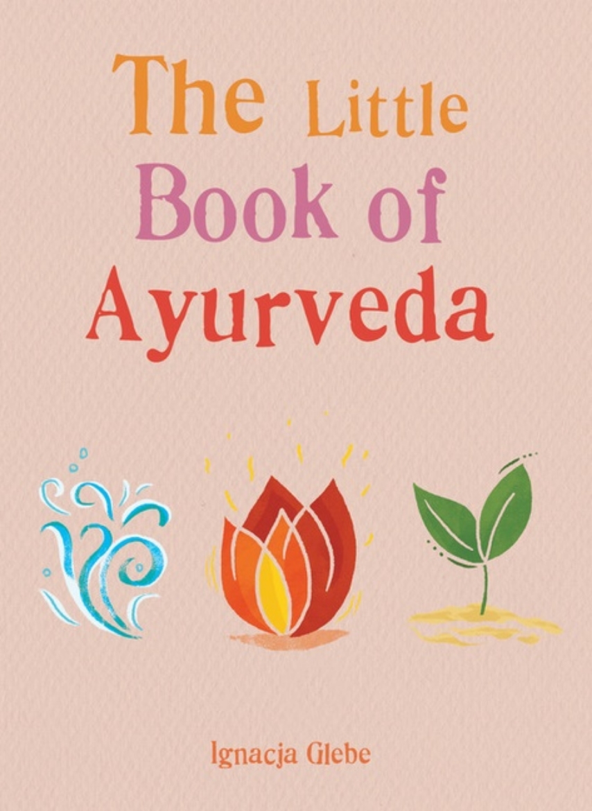 Picture of The Little Book Of Ayurveda