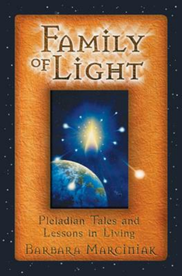 Picture of Family of light - pleiadian tales and lessons in living