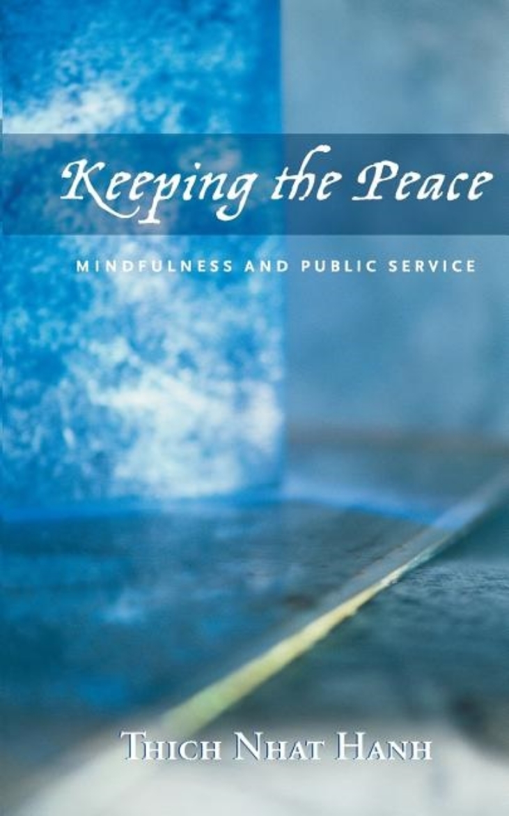 Picture of Keeping The Peace: Mindfulness & Public Service