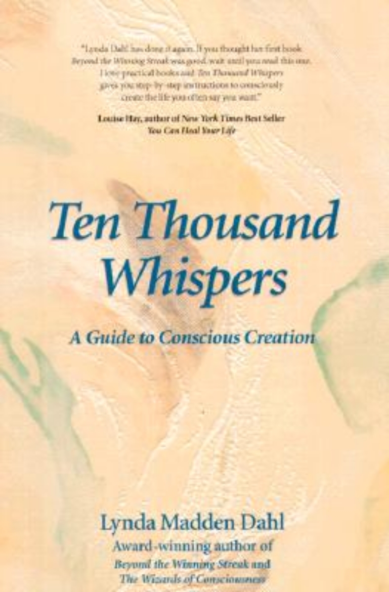 Picture of Ten Thousand Whispers: A Guide to Conscious Creation