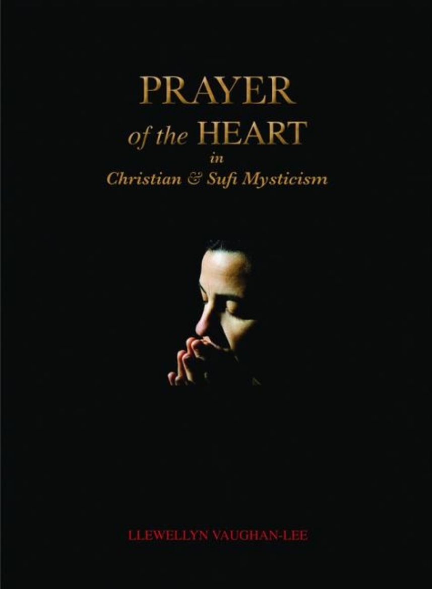 Picture of Prayer of the heart in christian and sufi mysticism
