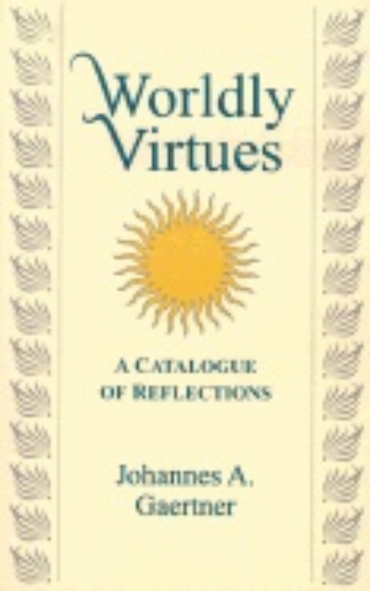 Picture of Worldly Virtues : A Catalogue of Reflections