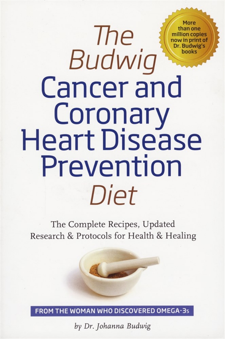 Picture of Budwig cancer & coronary heart disease prevention diet - the complete recip