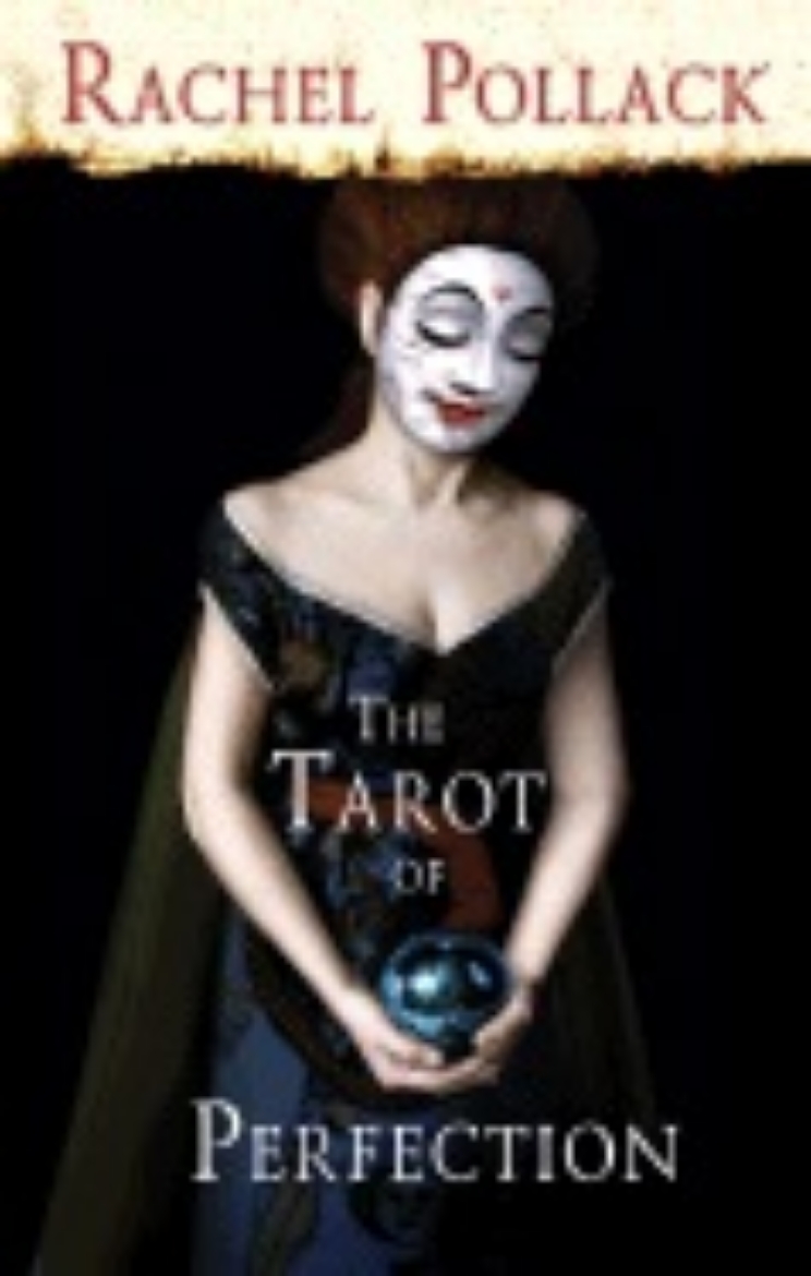 Picture of Tarot Of Perfection: A Book Of Tarot Tales