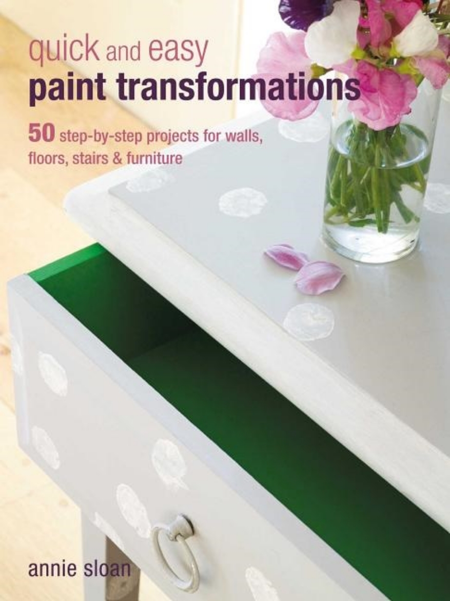 Picture of Quick and easy paint transformations - 50 step-by-step projects for walls,