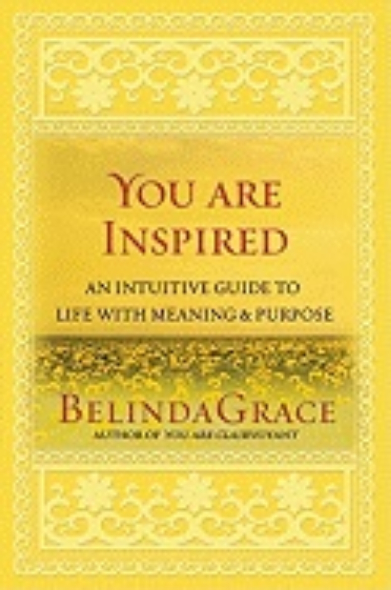 Picture of You are inspired - an intuitive guide to living with meaning & purpose