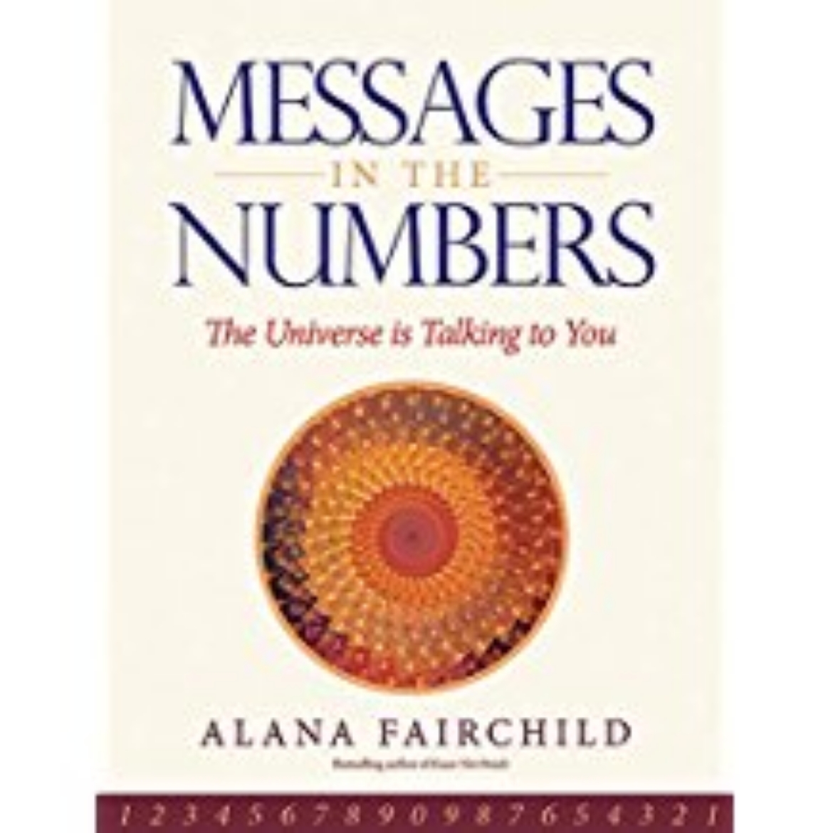 Picture of Messages in the Numbers - the universe is talking to you