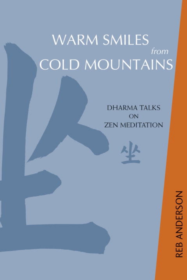 Picture of Warm Smiles From Cold Mountains: Dharma Talks On Zen Meditat