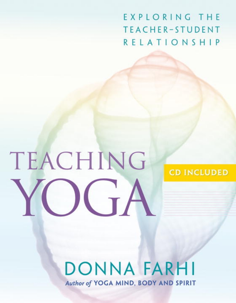 Picture of Teaching Yoga: Exploring The Teacher-Student Relationship (B