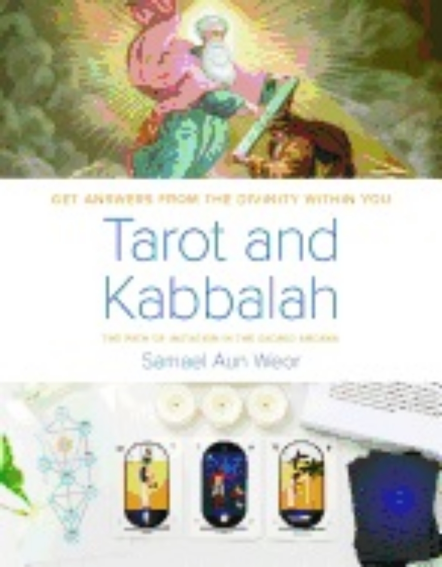 Picture of Tarot And Kabbalah: The Path Of Initiation In The Sacred America