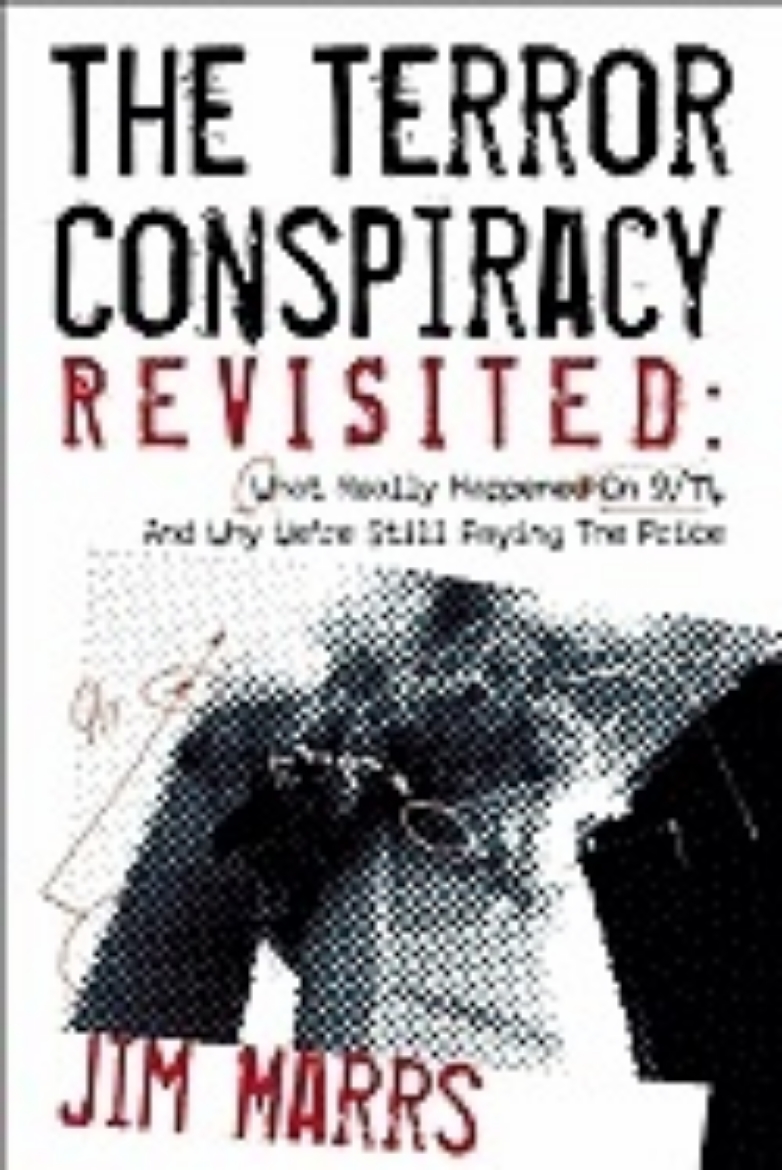 Picture of Terror conspiracy revisited - what really happened on 9/11 and why were sti