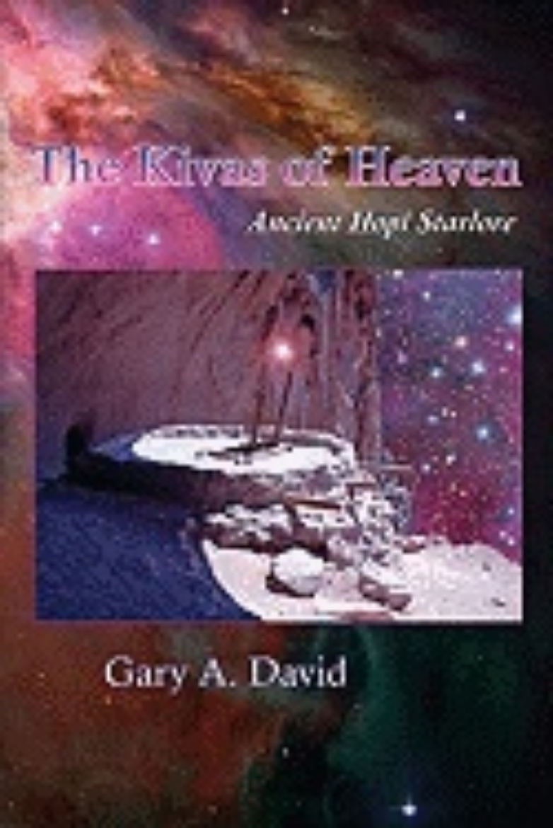 Picture of Kivas Of Heaven: Ancient Hopi Starlore