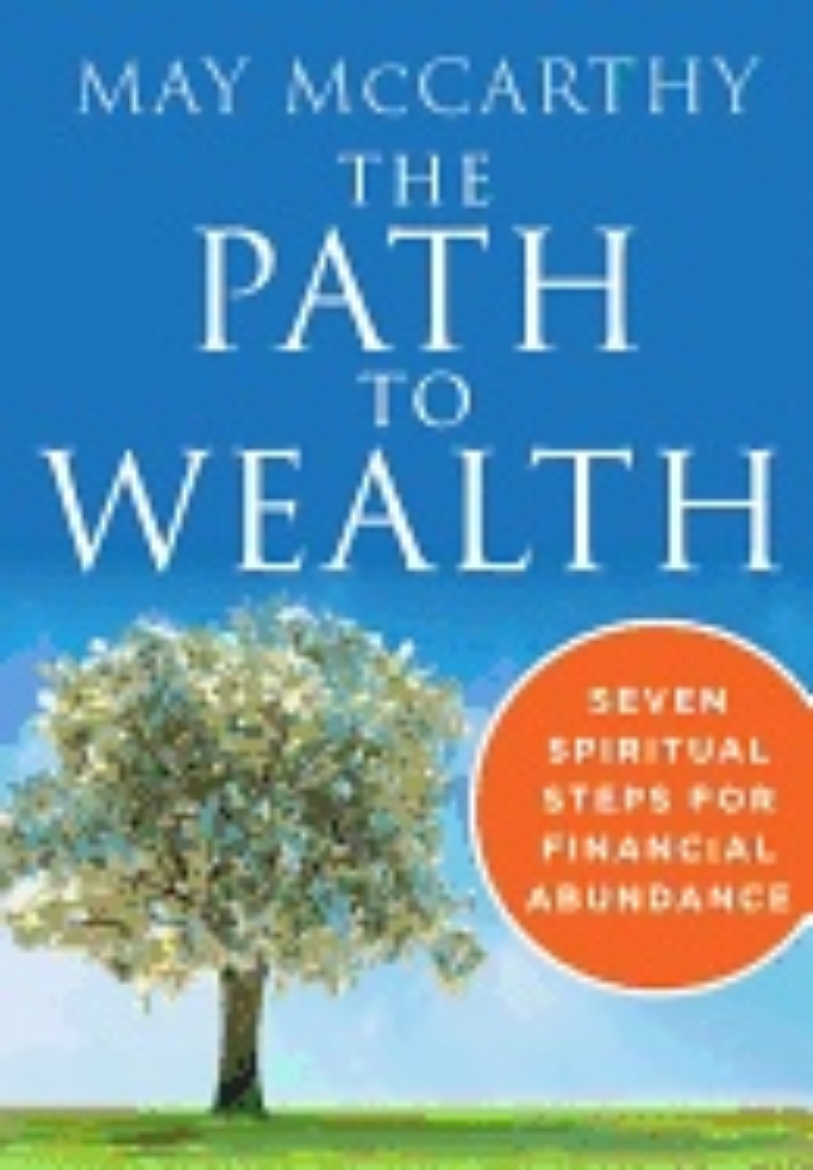 Picture of Path to wealth - seven spiritual steps for financial abundance