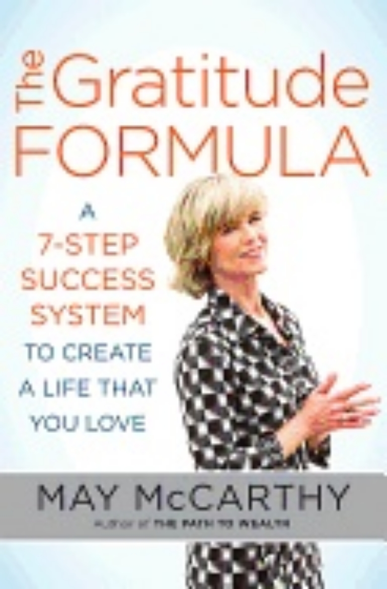 Picture of Gratitude formula - a 7-step success system to create a life that you love