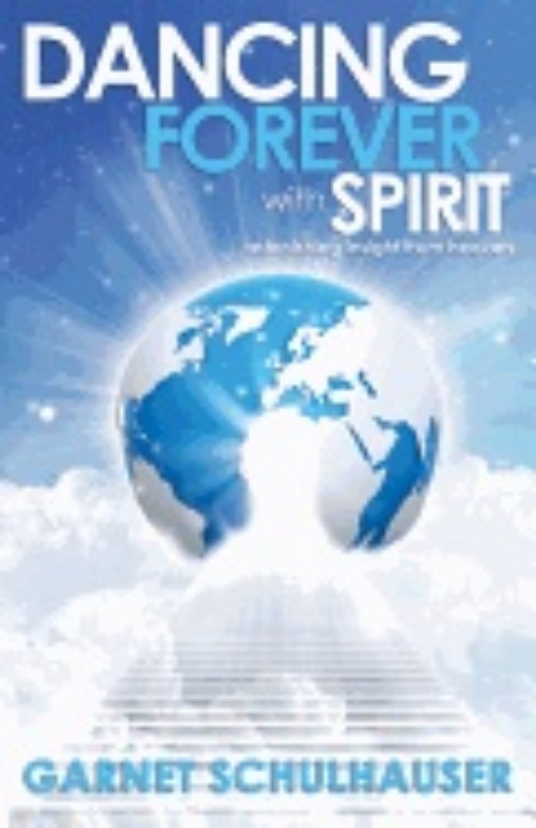 Picture of Dancing forever with spirit - astonishing insights from heaven