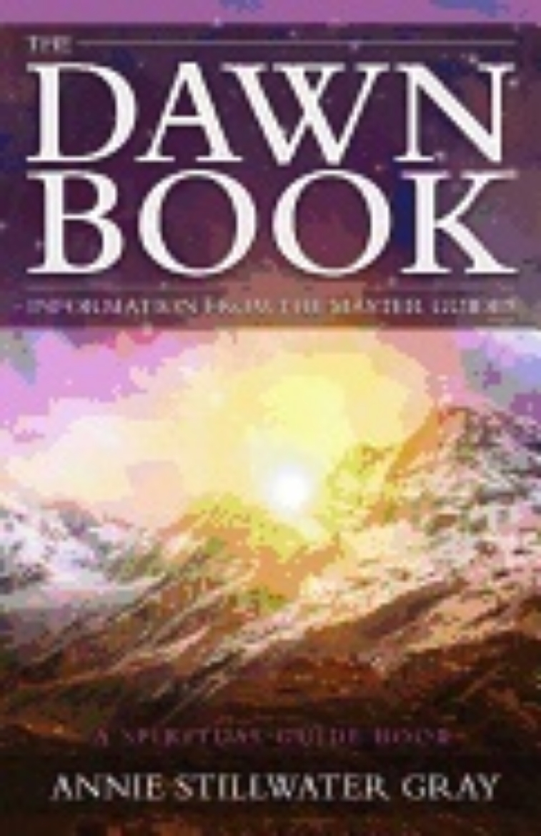 Picture of Dawn book - information from the master guidesa spiritual guide book