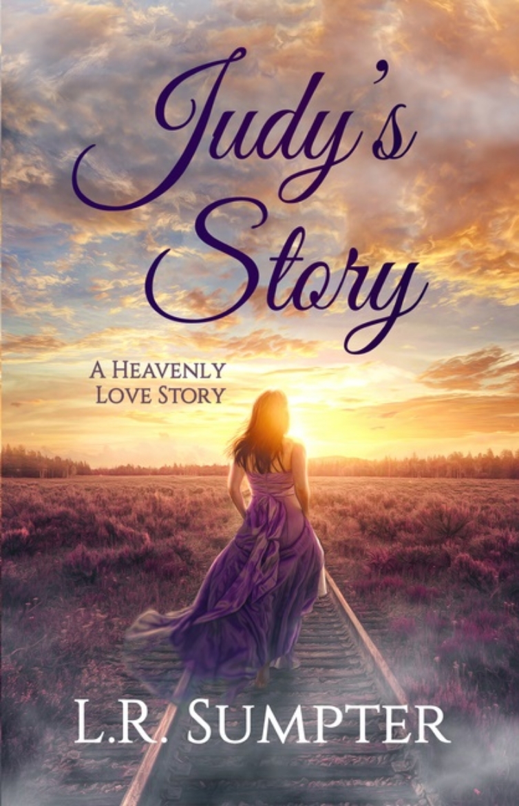 Picture of Judy's Story : A Heavenly Love Story