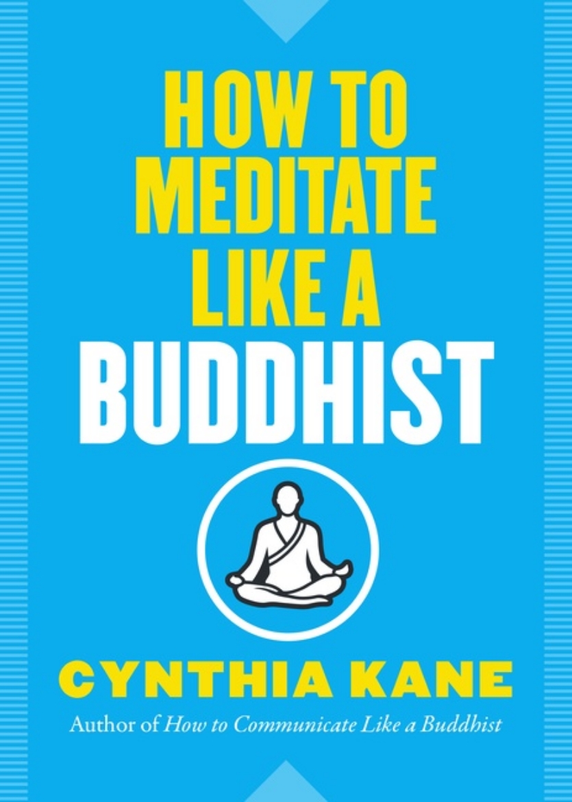 Picture of How To Meditate Like A Buddhist