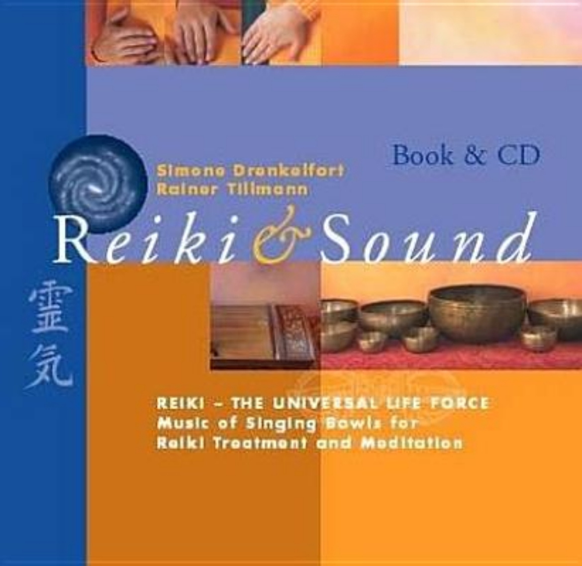 Picture of Reiki And Sound: Reiki--The Universal Life Force (Hardcover