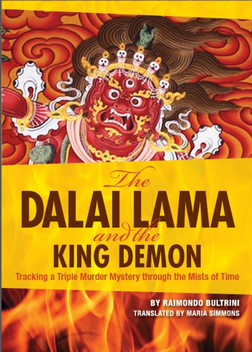 Picture of Dalai lama and the king demon - tracking a triple murder mystery through th