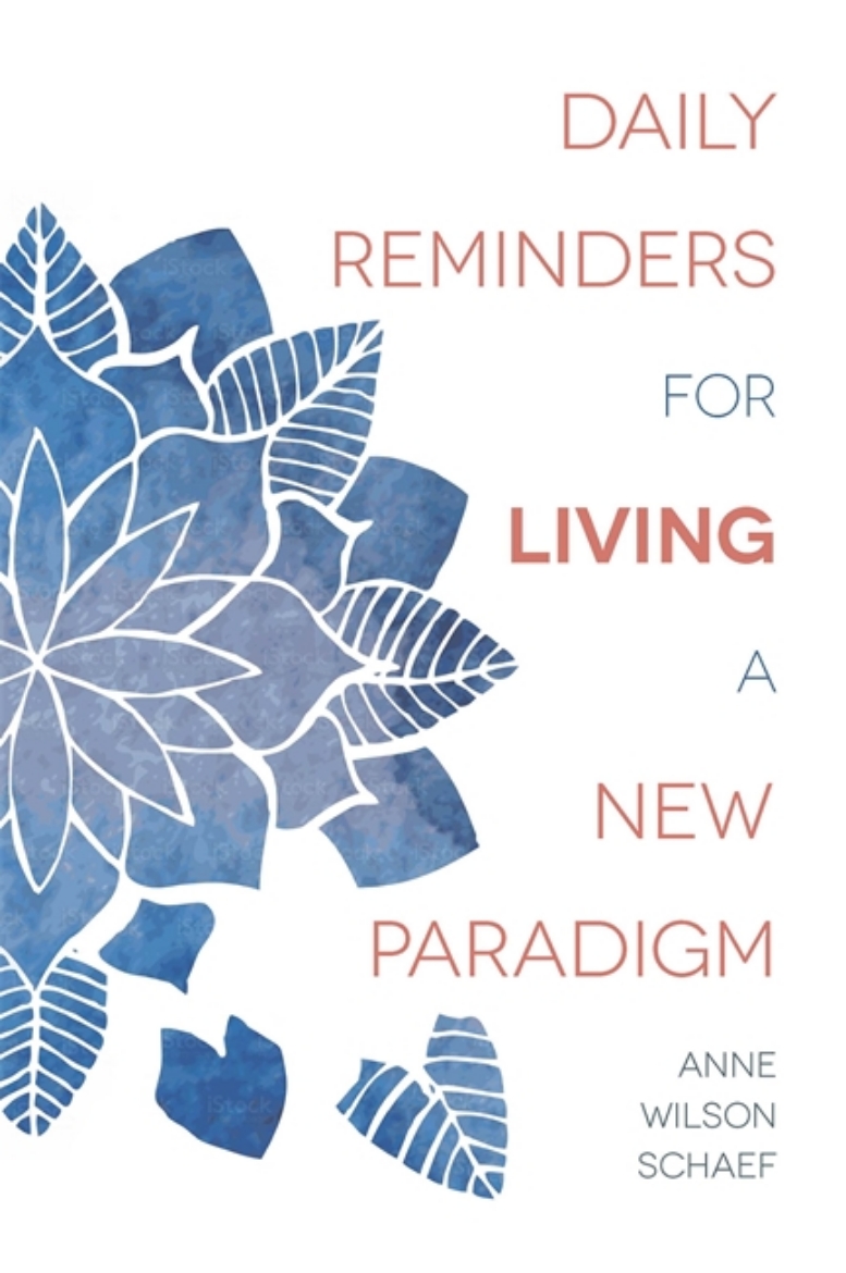 Picture of Daily reminders for living a new paradigm