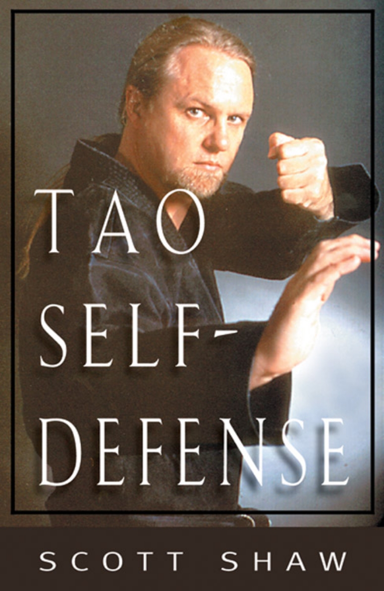 Picture of Tao Of Self-Defense (185 Photographs)