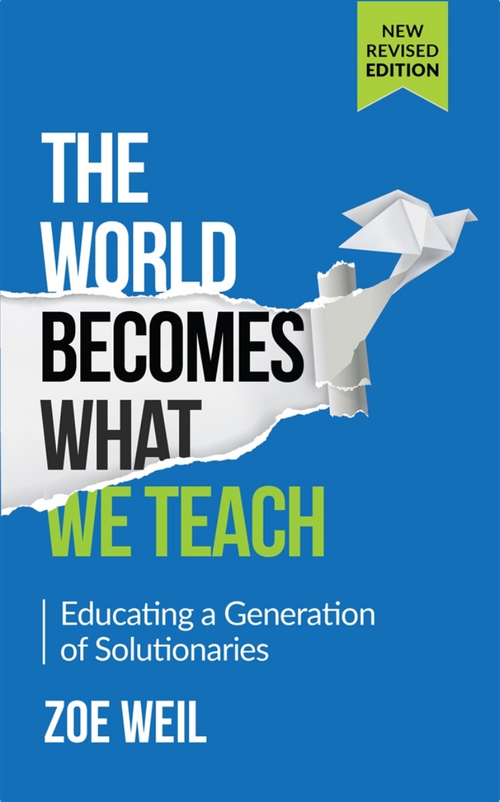 Picture of World becomes what we teach - educating a generation of solutionaries