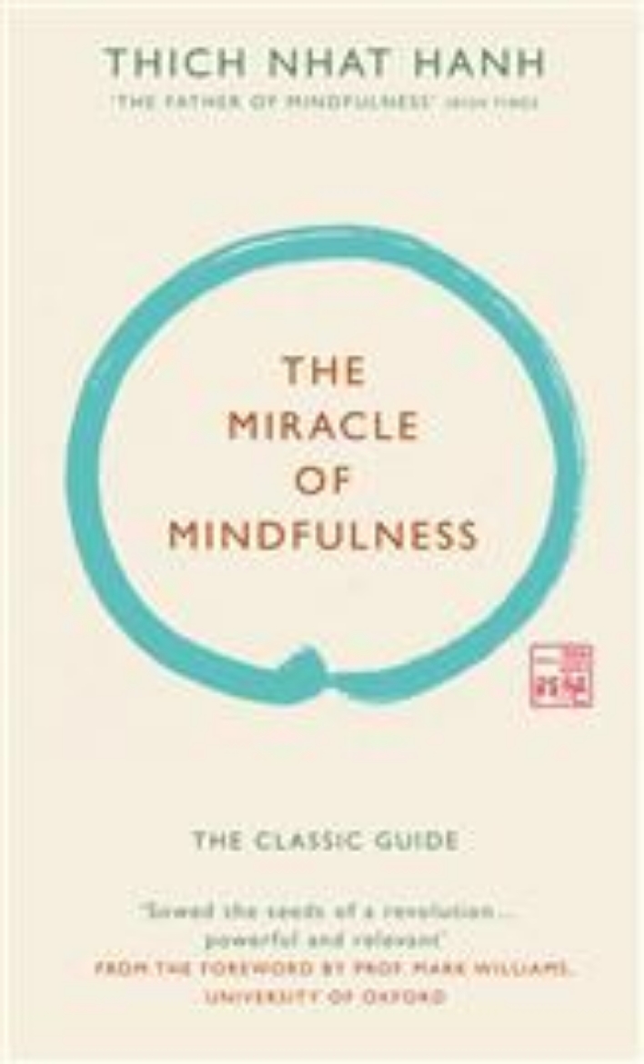 Picture of The Miracle of Mindfulness