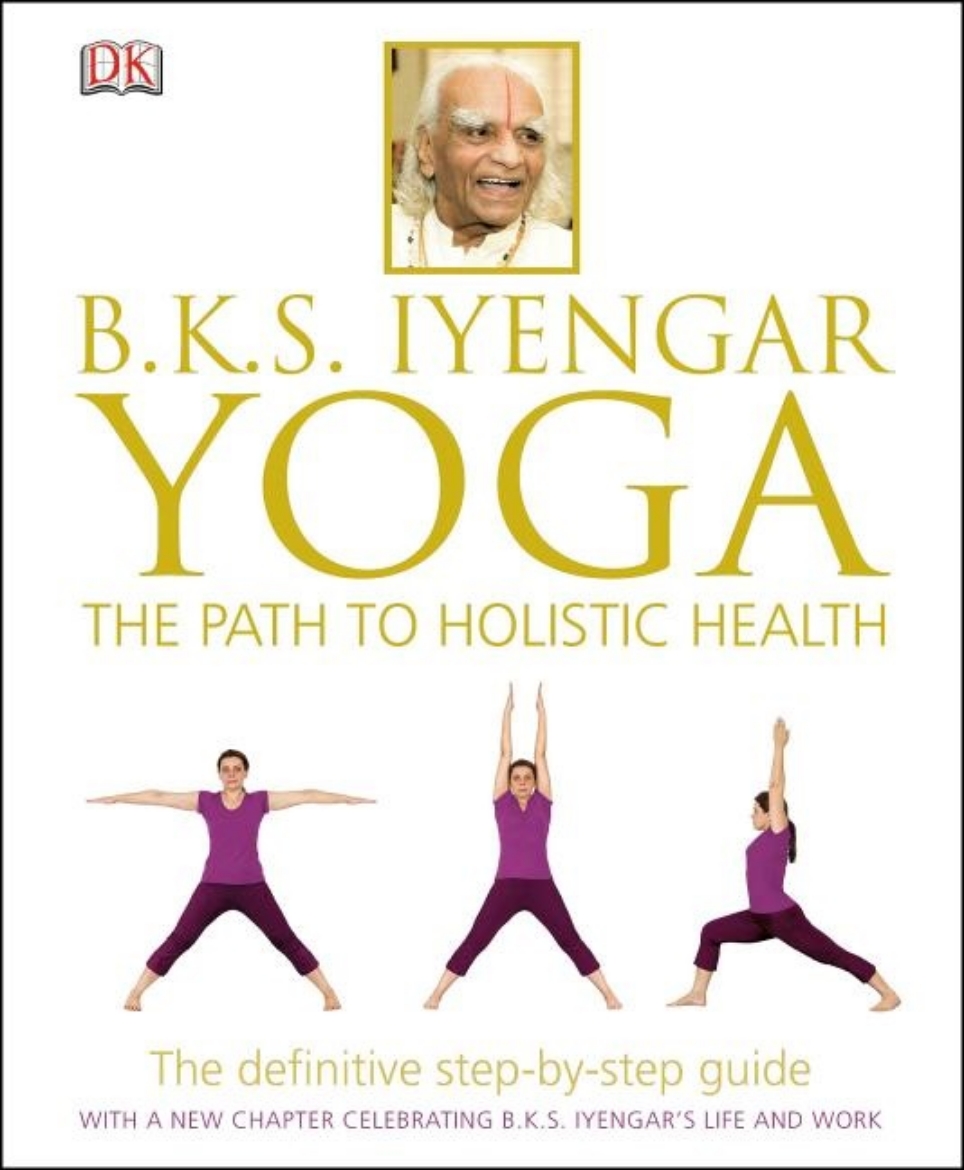 Picture of YOGA: The Path To Holistic Health (H) (revised edition)