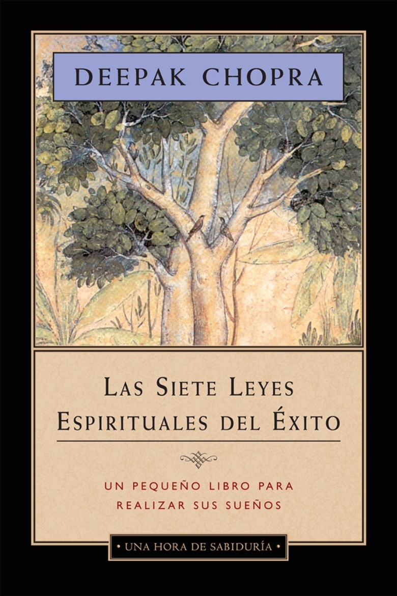 Picture of Seven Spiritual Laws Of Success (Spanish Version: Siete Leyes Esprituales Del Exito) (H)