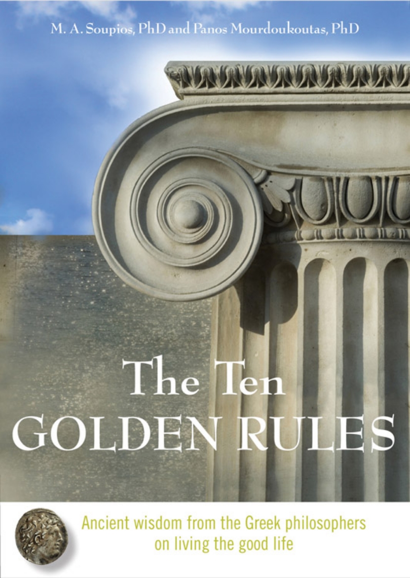 Picture of Ten Golden Rules: Ancient Wisdom From The Greek Philosophers On Living The Good Life (H)