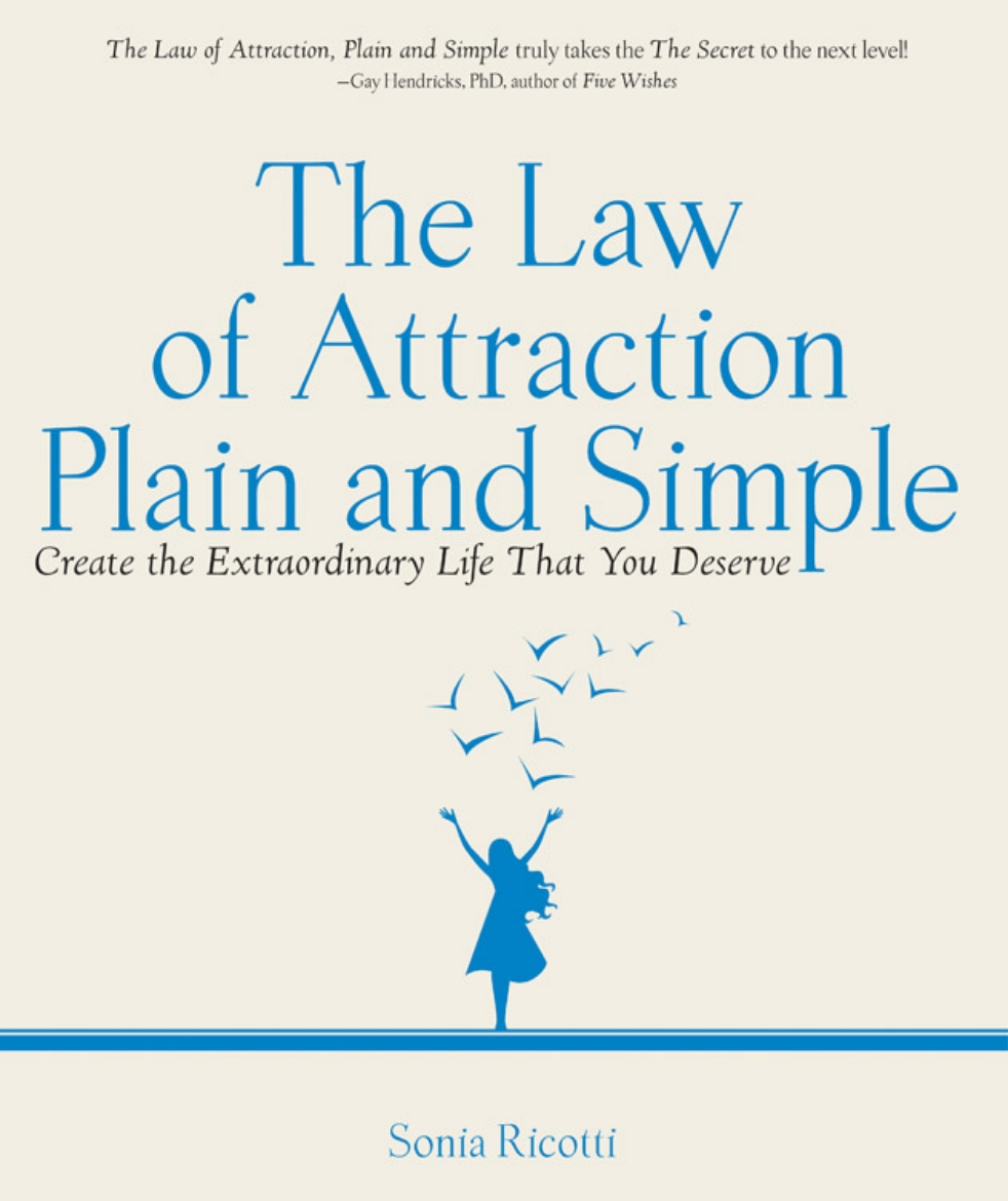 Picture of Law Of Attraction, Plain And Simple: Create The Extraordinary Life That You Deserve (Q)