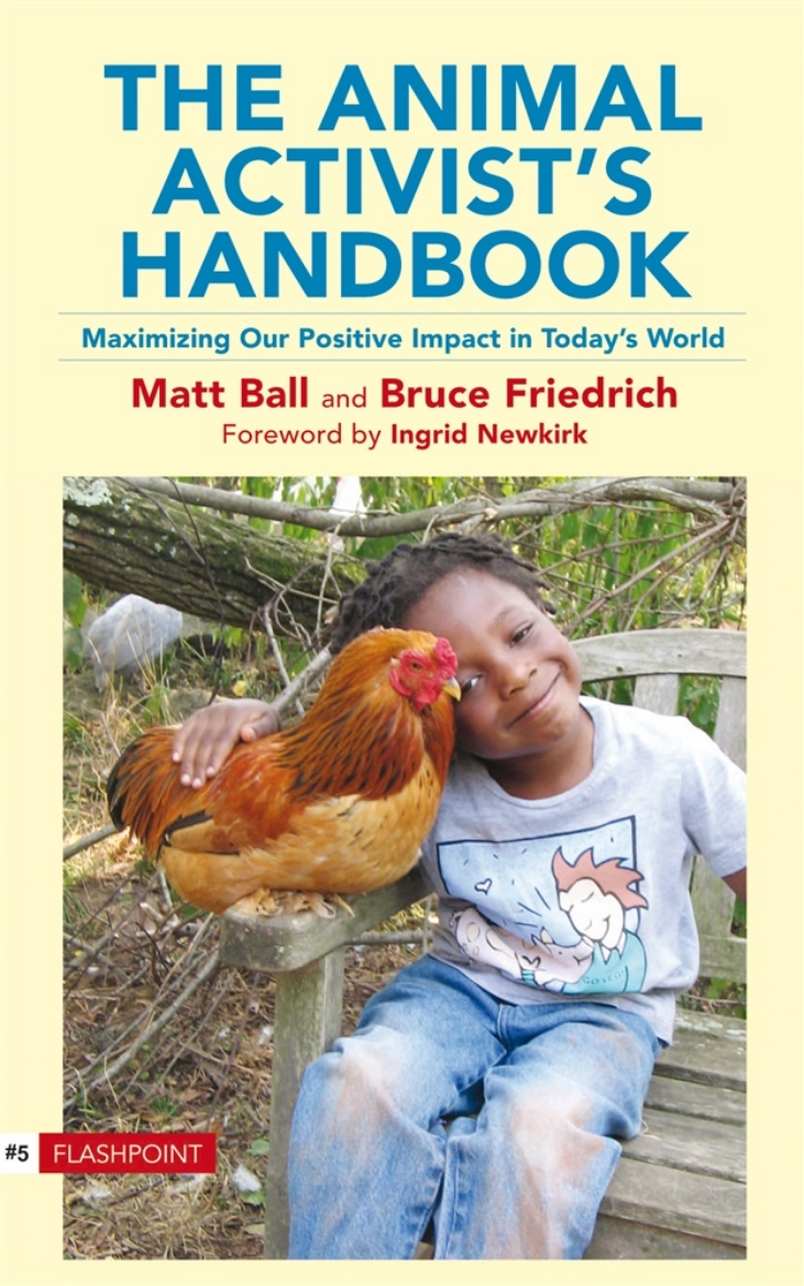 Picture of Animal Activist's Handbook: Maximizing Our Positive Impact In Today's World