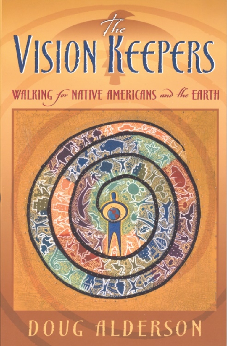 Picture of Vision Keepers: Walking For Native Americans & The Earth